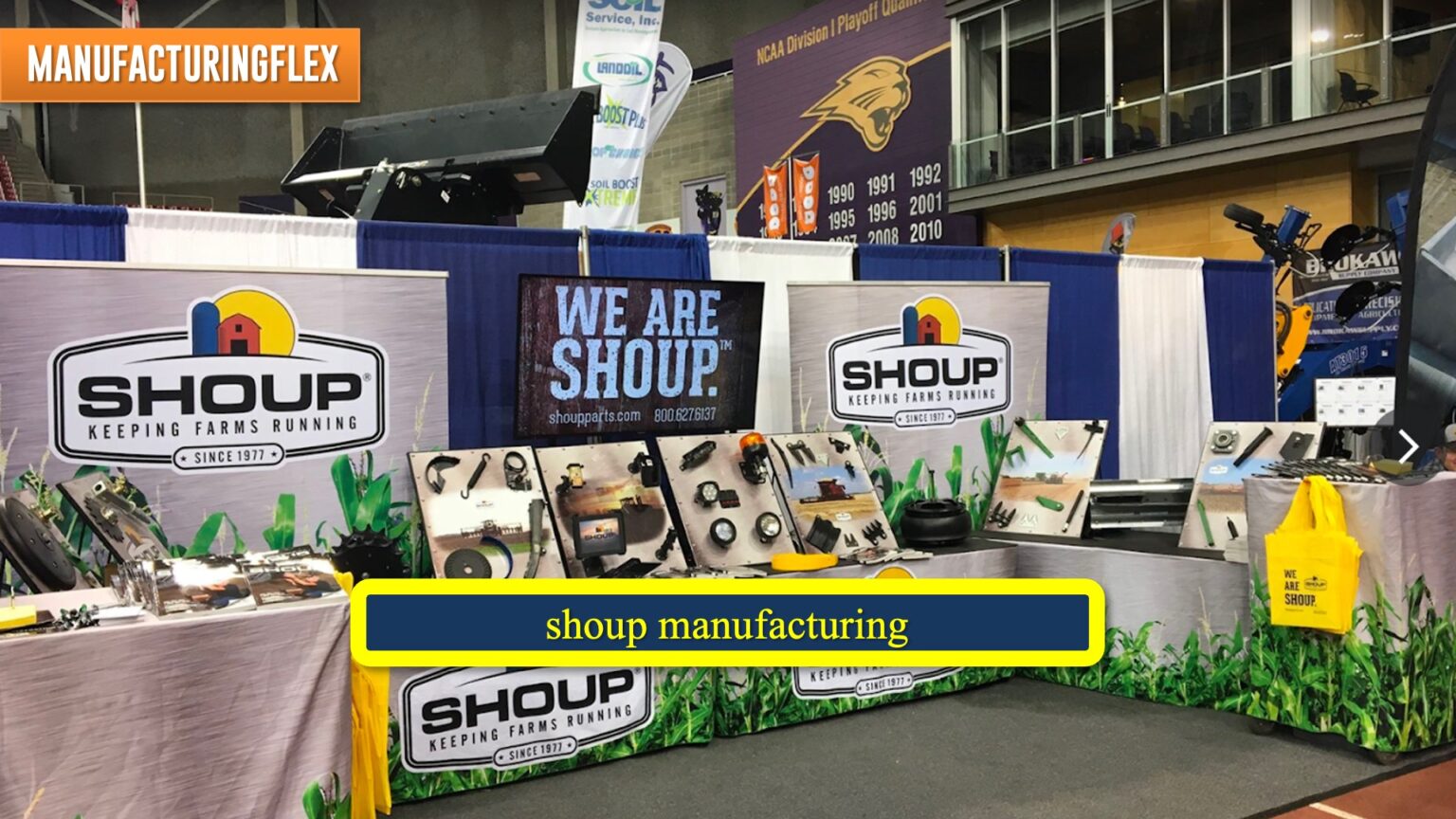 Shoup Manufacturing A Model for Modern Industries Manufacturing Flex