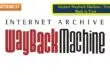 Internet Wayback Machine - Travel Back in Time