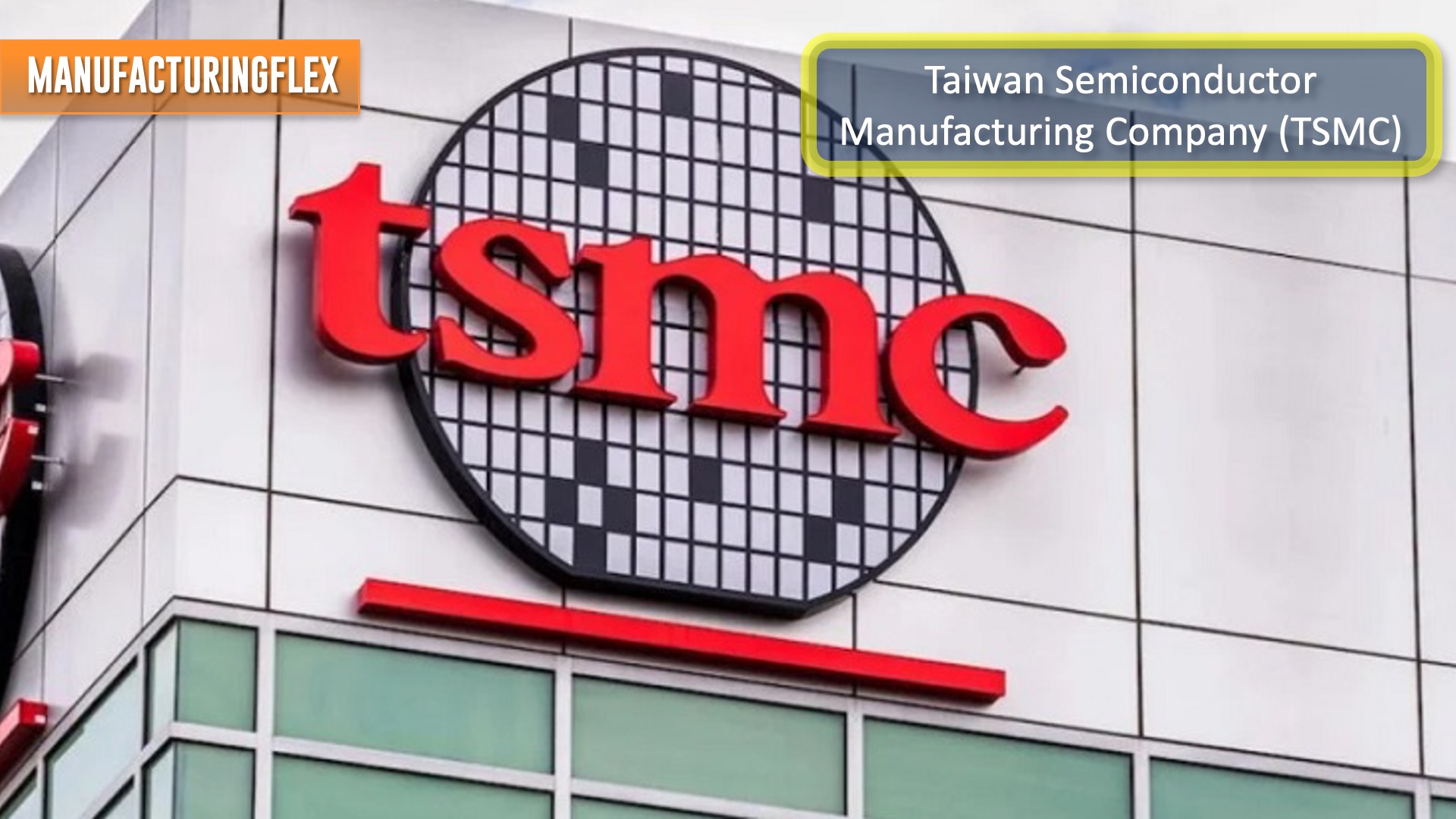 taiwan semiconductor manufacturing company (tsmc)